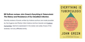 Book Review: Everything Is Tuberculosis by John Green – A Compelling Call to Understand a Global Crisis